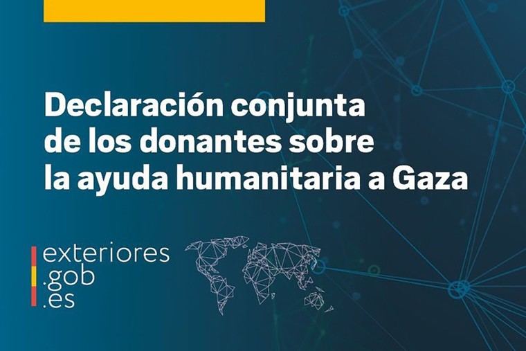 España y 21 países exigen a Israel permitir la entrada de ayuda humanitaria en Gaza