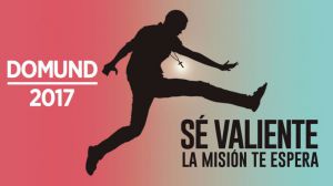 Domund 2017: 'Sé valiente, la misión te espera'