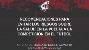 Recomendaciones de salud para la vuelta a la competición de la RFEF