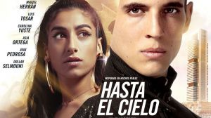 ‘Hasta el cielo’ o hasta Netflix…