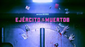 Netflix desvela el teaser tráiler de 'Ejército de los muertos'