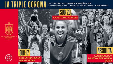 España, campeona del mundo en todas las categorías