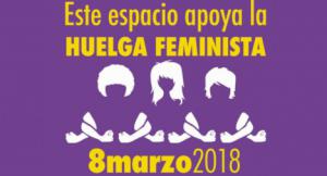 Convocatorias 8 de marzo 2018: Día Internacional de las Mujeres #HuelgaFeminista