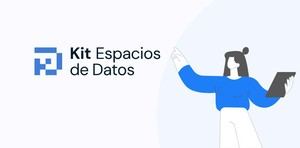 Solicitudes abiertas para ayudas de Kit Espacios de Datos hasta el 31 de marzo