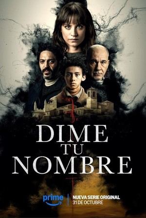 Estreno de la miniserie de terror "Dime tu nombre" en Amazon Prime Video