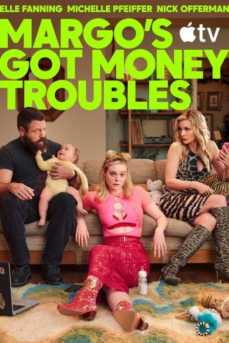 Apple TV+: Margo tiene problemas de dinero (Temporada 1 - Estreno)