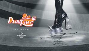 Vuelve 'Drag Race España' en septiembre con un premio de 50.000 euros