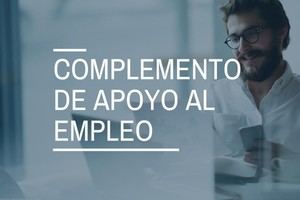 Nueva ayuda económica para desempleados: el Complemento de Apoyo al Empleo (CAE)