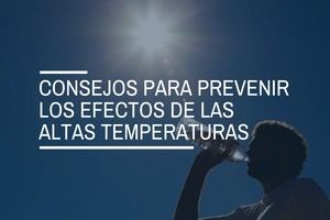 Consejos para protegerse del calor extremo y cuidar la salud