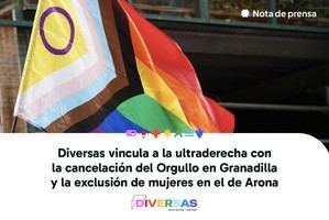 Cancelan actos del Orgullo en Granadilla y Arona por influencia de la ultraderecha