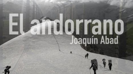 Joaquín Abad prepara su salto a la gran pantalla con su fenómeno literario 'El andorrano'