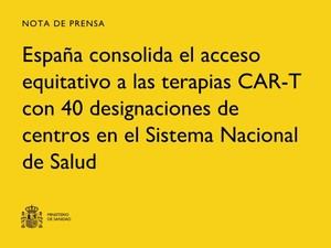 España designa 40 centros para terapias CAR-T en el sistema de salud nacional