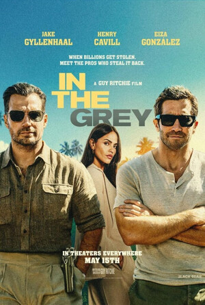 Estreno del thriller "En la zona gris" de Guy Ritchie con Henry Cavill y Jake Gyllenhaal
