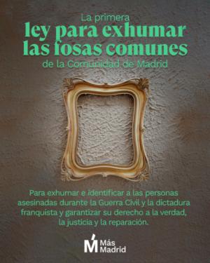 Más Madrid propone ley para identificar y recuperar desaparecidos de la guerra civil y dictadura